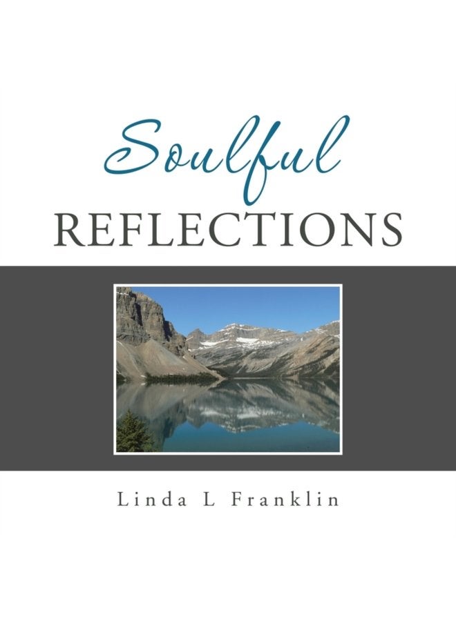 Soulful Reflections - Paperback