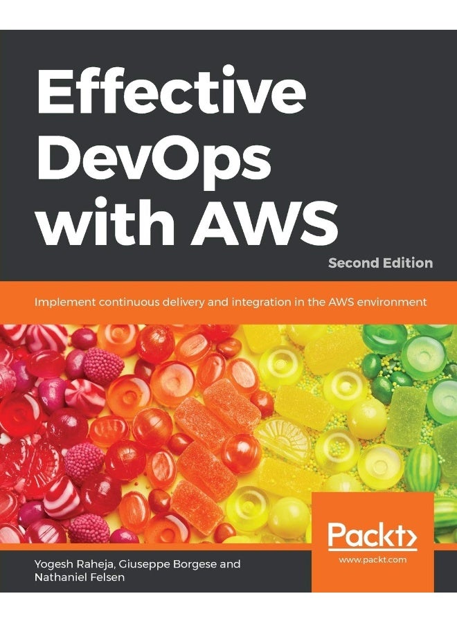 Effective DevOps with AWS - Second Edition