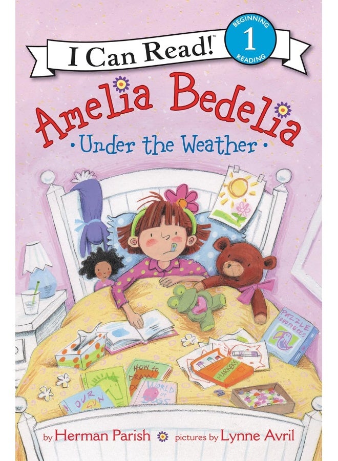 Greenwillow Books Amelia Bedelia Under the Weather (I Can Read, Level 1: Amelia Bedelia) 