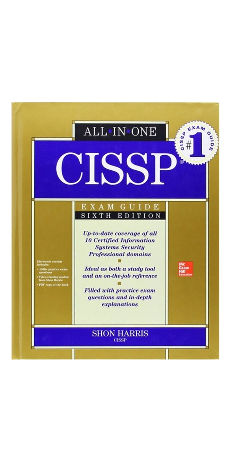 CISSP: Exam Guide | Hardcover | Sixth Edition | Published by McGraw-Hill Osborne