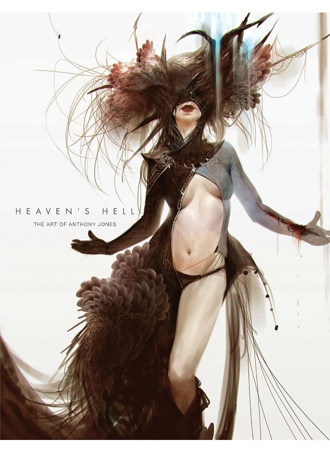 Heaven's Hell: The Art of Anthony Jones 