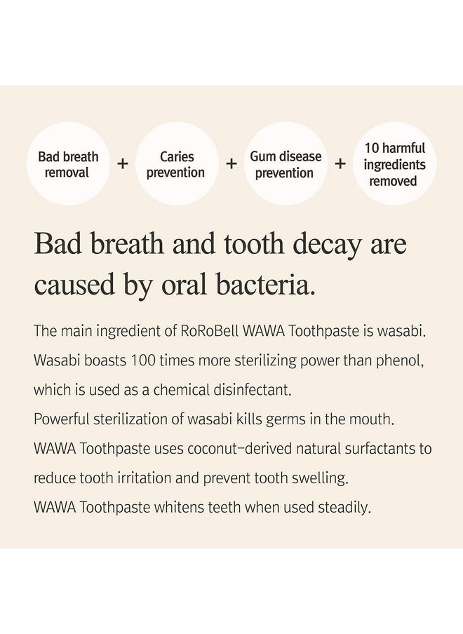 ROROBELL - Orobell Wawa Toothpaste Made For My Boyfriend'S Bad Breath Sensitive Teeth Improvement Of Gum Problems/Peppermint Flavor/Made With Wasabi I 3.53 Fl.Oz (3.53 Fl Oz (Pack Of 1)) - Image 1