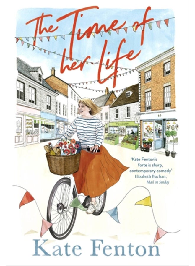 The Time of Her Life : romantic comedy to make you laugh out loud 