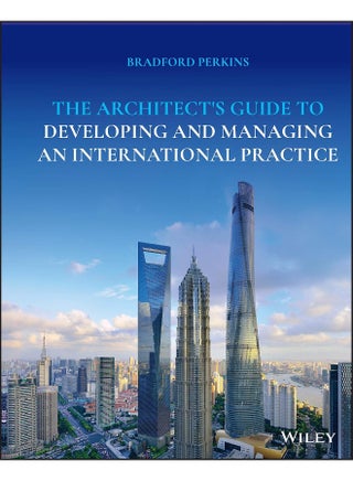 Wiley The Architects Guide to Developing and Managing an International Practice - pzsku/Z83DE894BE7D5723E9821Z/45/_/1737571125/8bd1d812-f860-4f11-8463-8eeeccda428f