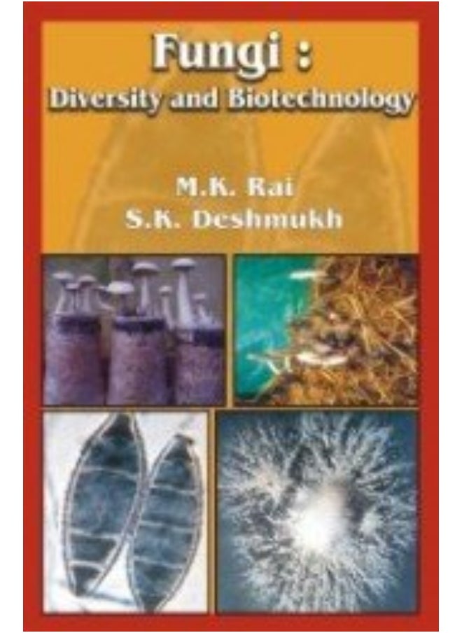 Fungi: Diversity and Biotechnology - pzsku/Z83DEDB5B023F3BEC39DEZ/45/_/1730194893/8f5785bc-8ff6-4268-9684-99d614369ccb