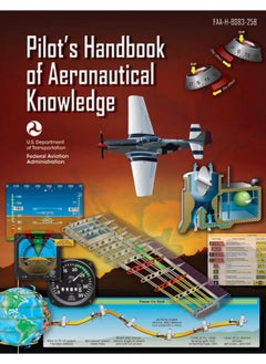 CREATESPACE Pilot's Handbook of Aeronautical Knowledge: Faa-H-8083-25b 
