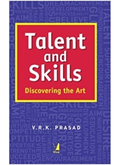 Talent and Skills: Discovering the Art 