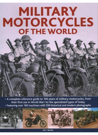 Military Motorcycles , The World Encyclopedia of: A complete reference guide to 100 years of military motorcycles, from their first use in World War I to the specialized vehicles in use today - pzsku/Z83FA36EF2156D900EC25Z/45/_/1741850518/2a2f033b-1e64-4a92-8fce-1afb258ac311