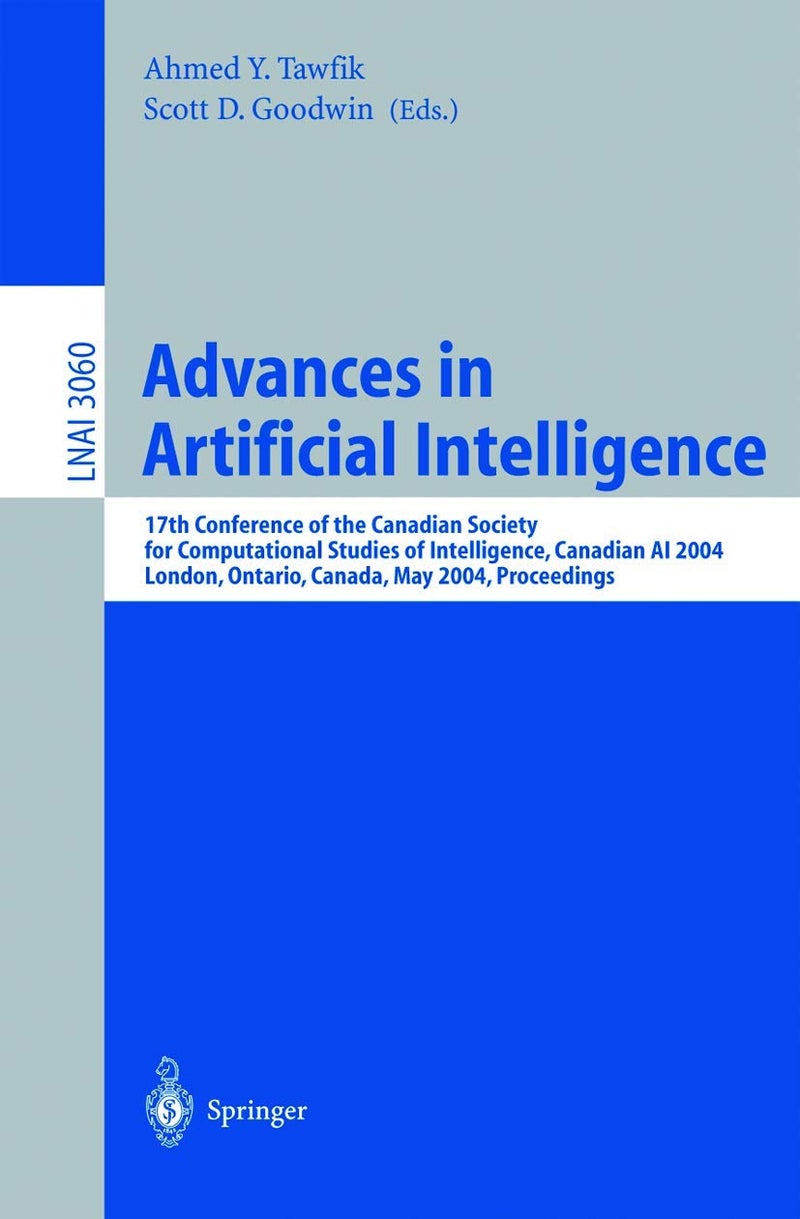 Advances in Artificial Intelligence: 17th Conference of the Canadian Society for Computational Studies of Intelligence, Canadian AI 2004, London, Ontario, Canada, May 17-19, 2004, Proceedings
