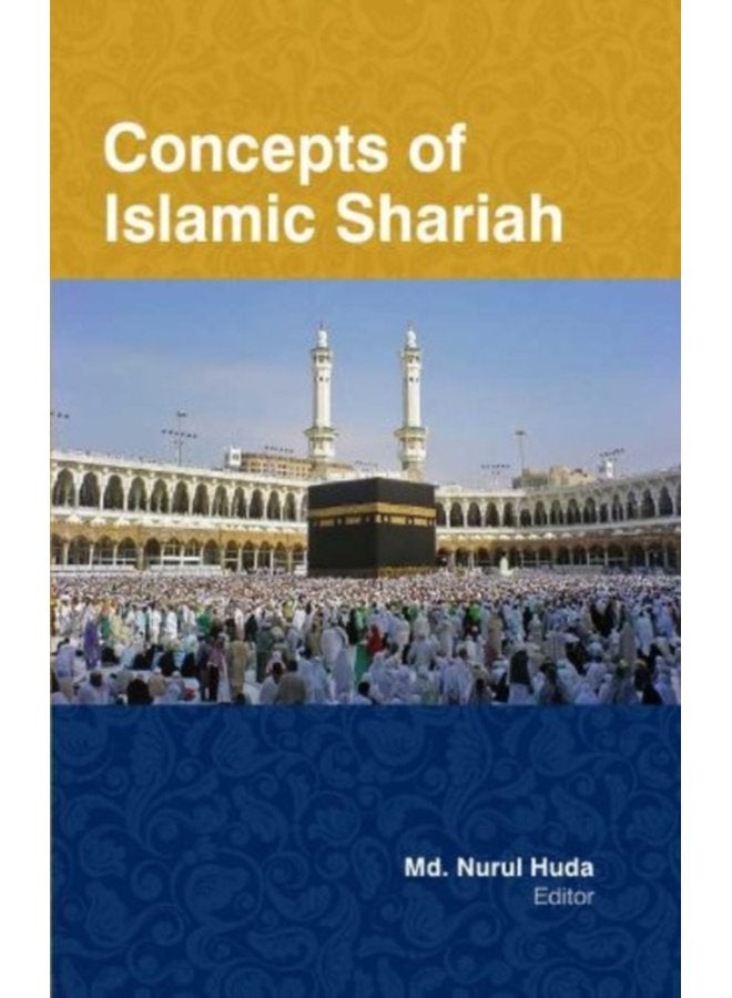 CONCEPTS OF ISLAMIC SHARIAH - Paperback