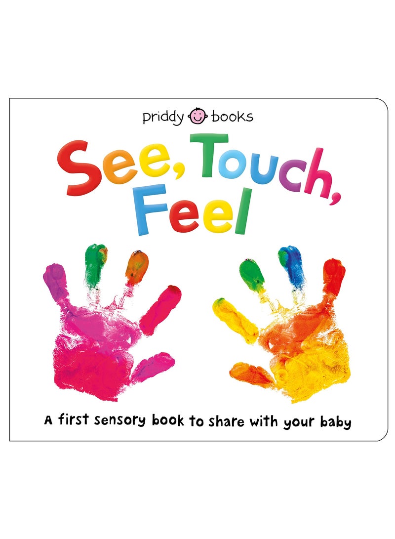 See, Touch, Feel: A First Sensory Book Roger Priddy - Image 1