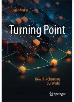 Turning Point: How IT is Changing Our World 