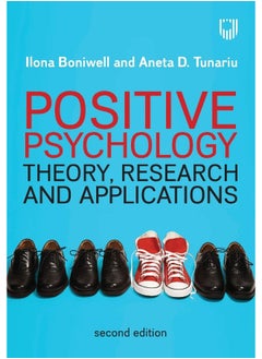 Positive Psychology: Theory, Research and Applications 