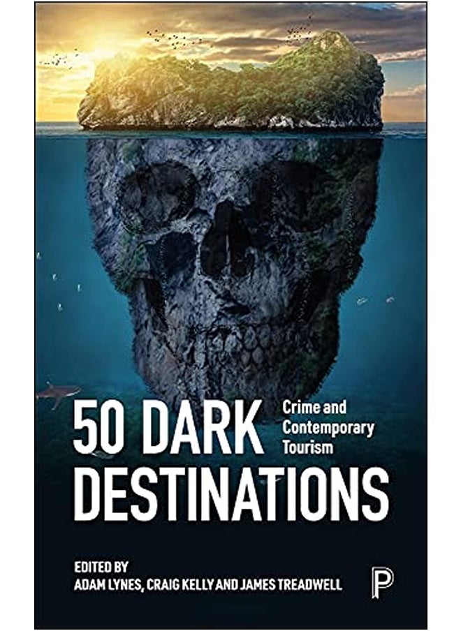 null - 50 Dark Destinations: Crime and Contemporary Tourism - Image 1
