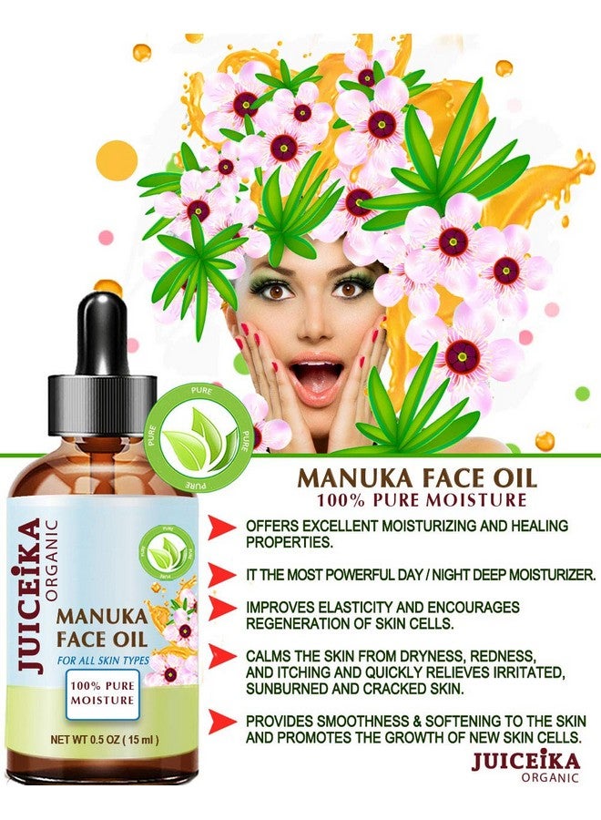 juiceika Manuka Oil Australian 100% Pure. Face Moisturizer Antiaging Face Oil For Face Skin Hair Lip And Nail Care 0.5 Fl.Oz. 15 Ml - Image 4