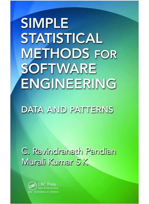 Simple Statistical Methods for Software Engineering: Data and Patterns
