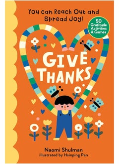 Give Thanks: You Can Reach Out and Spread Joy! 50 Gratitude Activities & Games  - Image 3