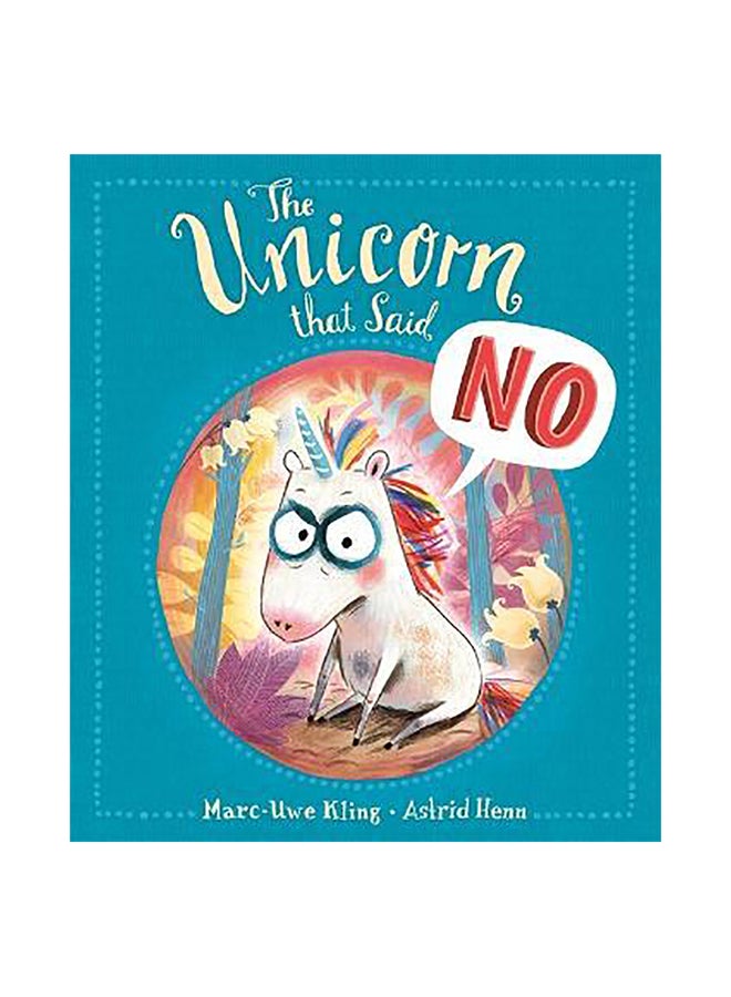 The Unicorn That Said No