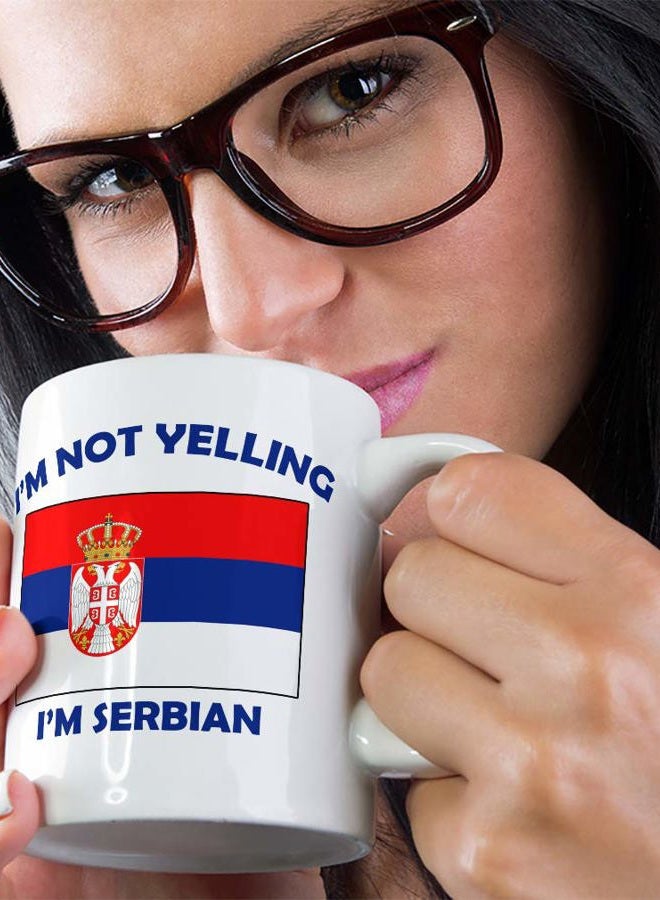 Speedy Pros I'M Not Yelling I Am Serbian Serbia Serbians Ceramic Coffee Tea Mug Cup Holiday Christmas Hanukkah Gift For Men & Women - Image 5