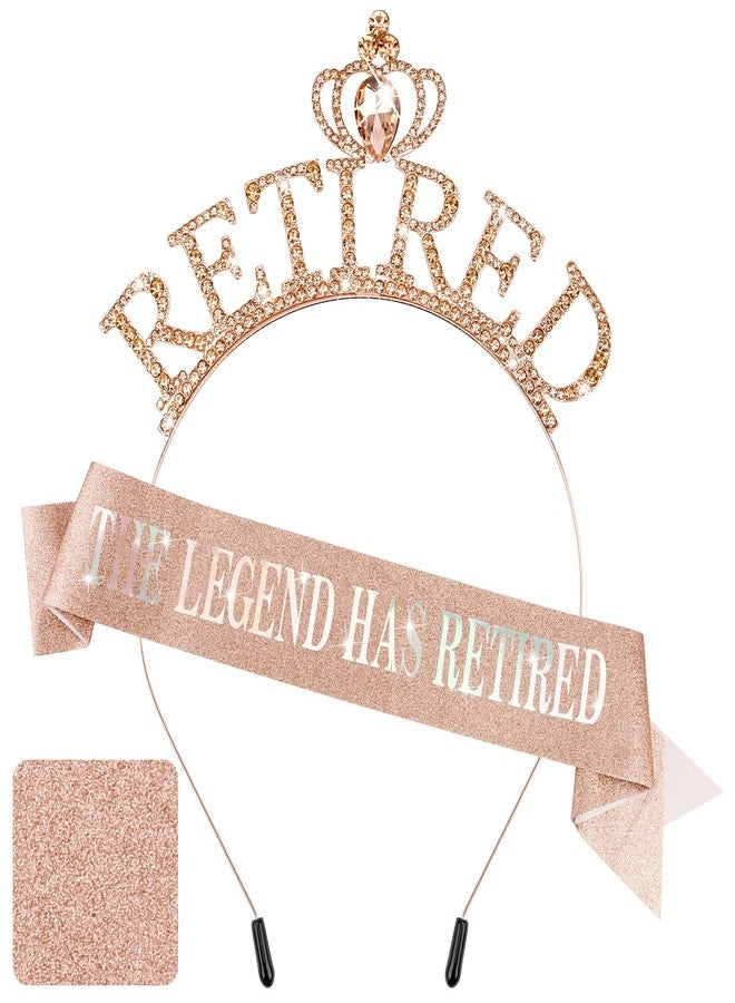 Exacoo Retirement Gift for Woman Rose Gold Retirement Sash And Crown Headband Retirement Party Decorations "The Legend Has Retired" Sash Elegant Cute Rhinestone Headband - Image 1