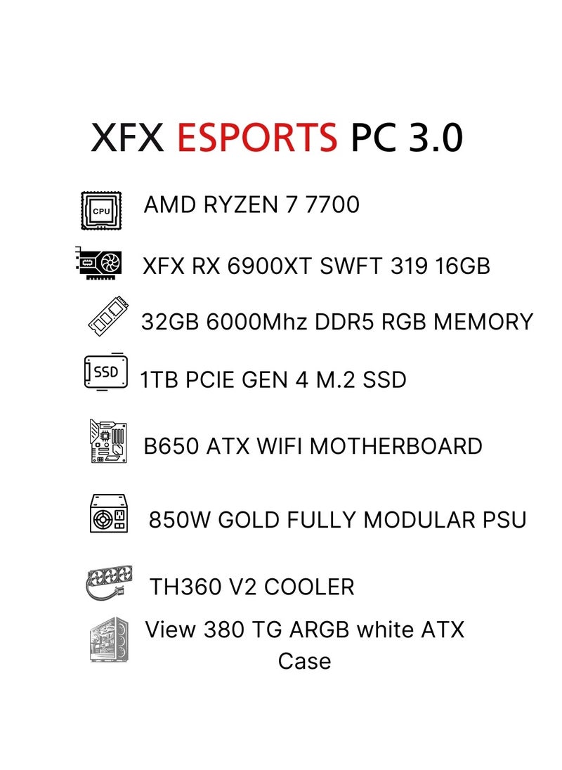 XFX AMD - Esports Gaming Pc 3.0-Ryzen 7 7700-XFX RX 6900xt 16GB-32GB 6000Mhz DDR5 RGB Memory-1TB SSD-B650 ATX WIFI-850W Gold Fully Modular PSU-TH360 V2 Cooler-View 380 TG ARGB White ATX Case - Image 1