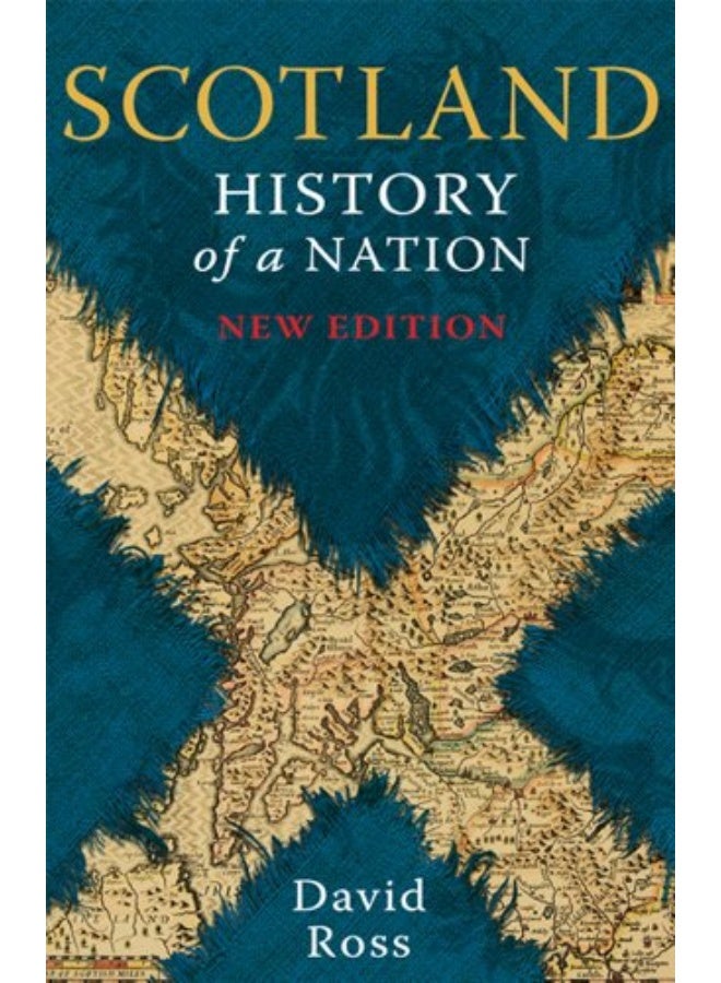 Scotland History Of A Nation 