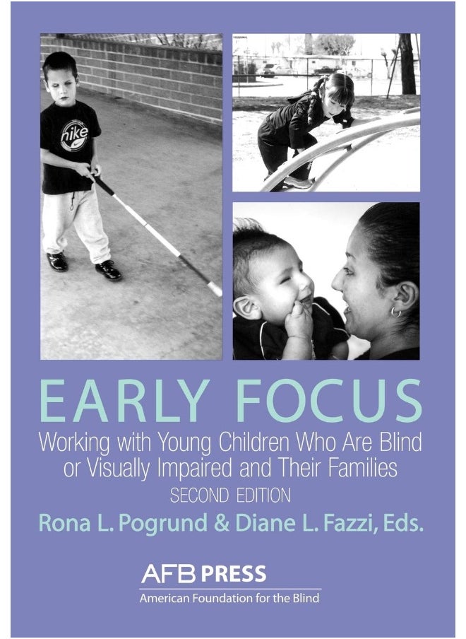 Early Focus: Working with Young Blind and Visually Impaired Children and Their Families  - Image 1