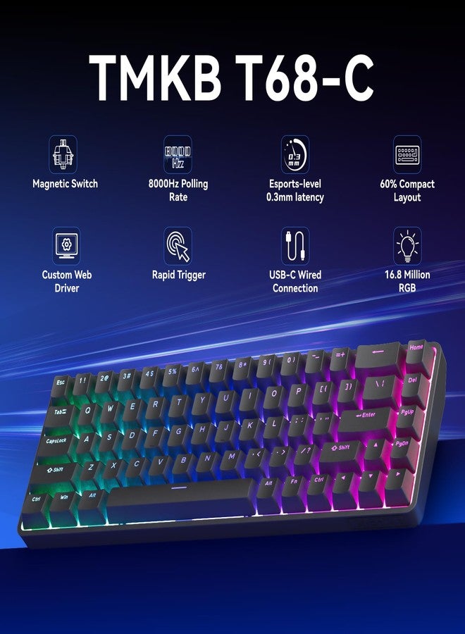 TMKB Technology Mechanical KeyBoard لوحة مفاتيح الألعاب المغناطيسية TMKB T68-C HE بنسبة 60%، بتردد 8000 هرتز، واستجابة سريعة 0.02 مم - زمن استجابة أقل من 0.3 مللي ثانية، لوحة مفاتيح ميكانيكية سلكية مدمجة بـ 68 مفتاحًا بتقنية تأثير هول، مناسبة للاعبي الكمبيوتر، مع برنامج تشغيل عبر الإنترنت (أسود) - Image 2