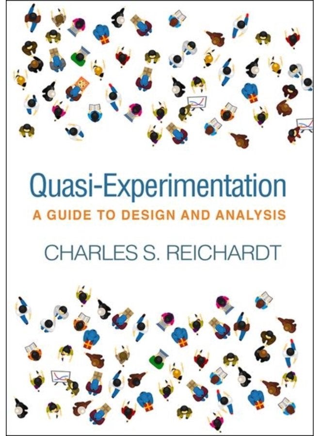 Quasi Experimentation A Guide to Design and Analysis - Paperback