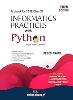Informatics Practices With Python:Textbook For Cbse Class 12