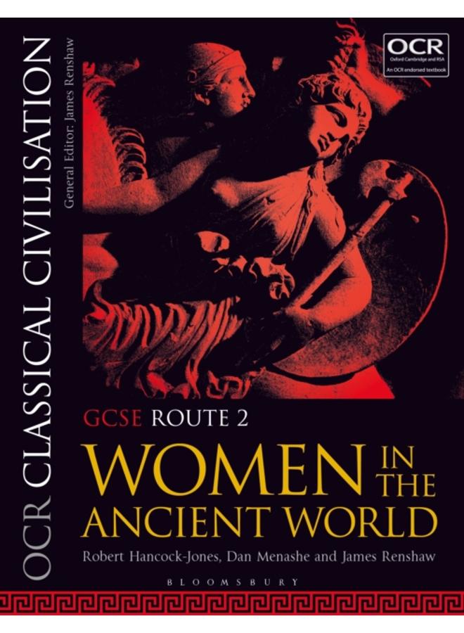 OCR Classical Civilisation GCSE Route 2 : Women in the Ancient World