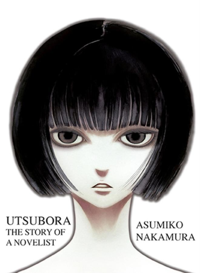 Utsubora : The Story of a Novelist