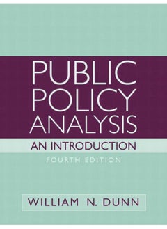 Public Policy Analysis: An Introduction 