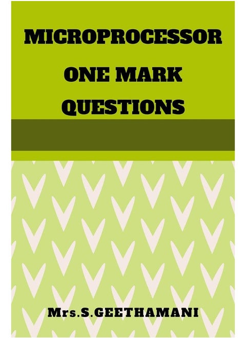 MICROPROCESSOR ONE MARK QUESTIONS