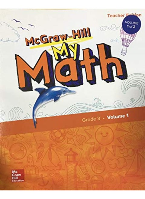 Mcgraw-Hill My Math  Grade 3  Teacher Edition  Volume 1  Ed   1