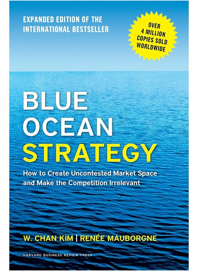 null - Blue Ocean Strategy: How to Create Uncontested Market Space and Make the Competition Irrelevant by Kim - Hardcover - Image 1