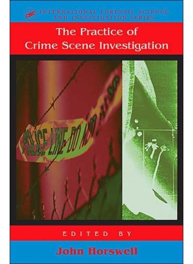 The Practice Of Crime Scene Investigation - Hardback