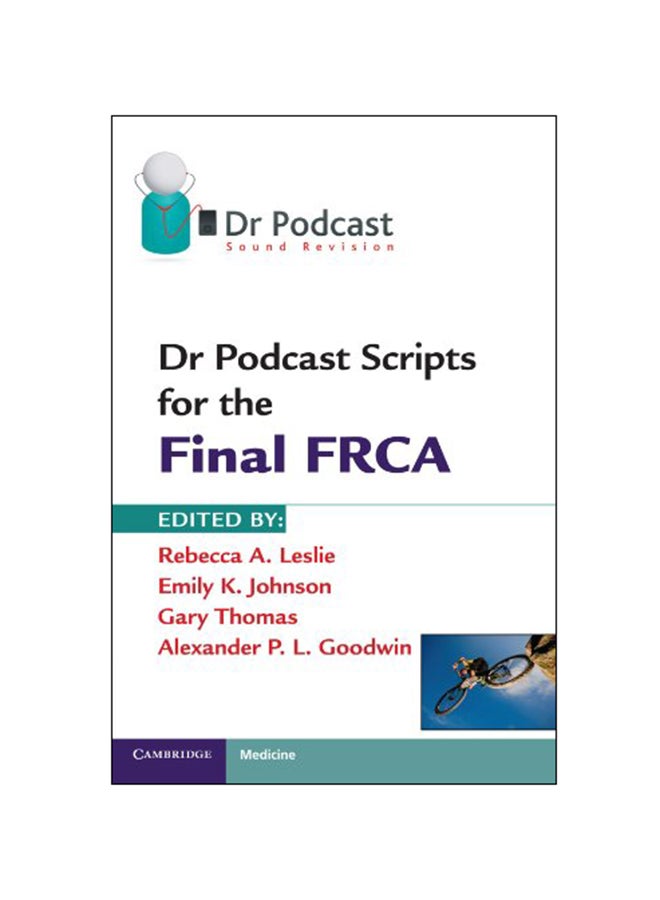 Dr Podcast Scripts For The Final FRCA