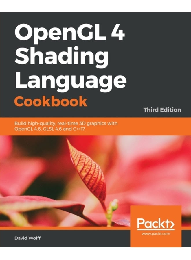 OpenGL 4 Shading Language Cookbook - Third Edition 