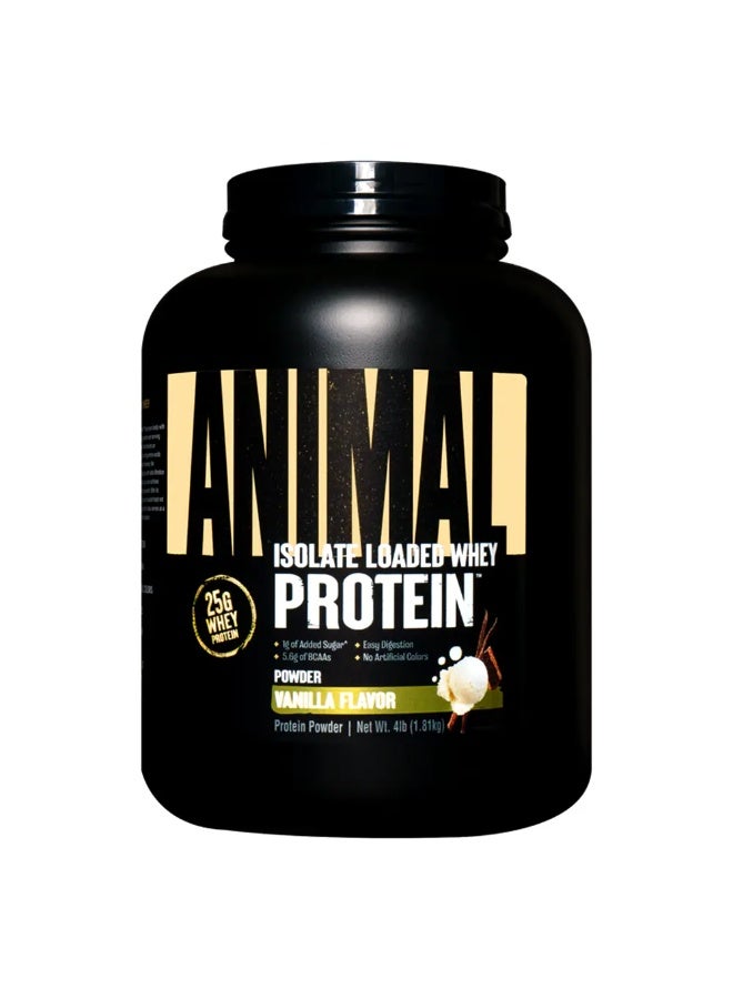 Animal Whey Isolate Loaded Vanilla 4 LB | Whey Protein Isolate & Concentrate | High Protein Sports Nutrition Powder | 25g Protein Per Serving