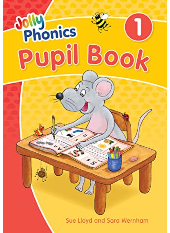 Jolly Phonics Pupil Book 1: in Precursive Letters (British English edition)