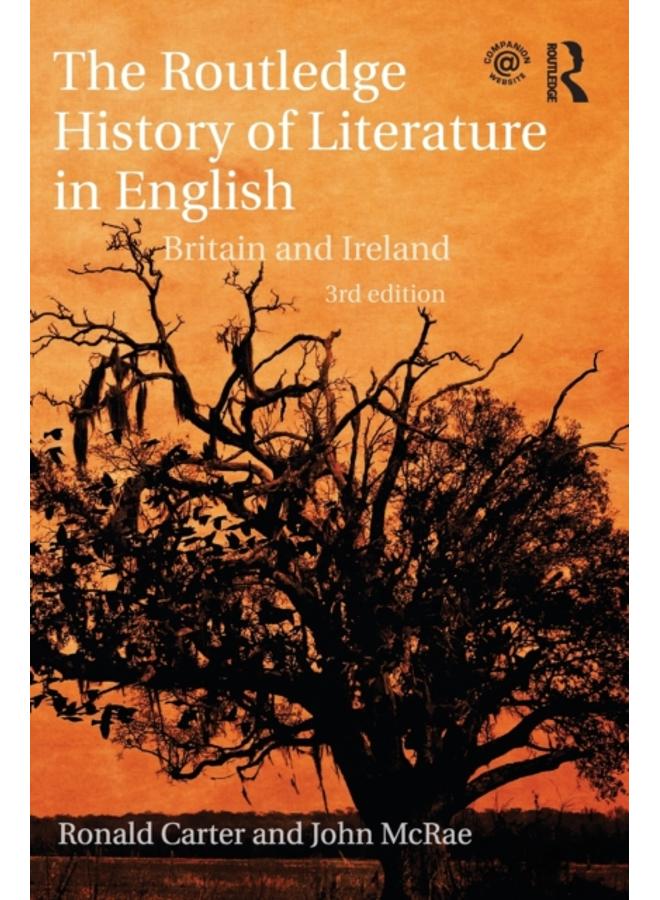 The Routledge History of Literature in English : Britain and Ireland