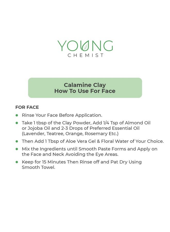 Young Chemist's Calamine Clay/Lighten dark spots/Raw, Vegan and Organic with Antiseptic Properties/Paraben free/Good for Body, Face and Hair (all Skin Type, Powder Form, Pink, 500 grams) - Image 4
