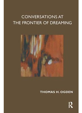 Conversations at the Frontier of Dreaming 
