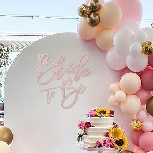 MASTRON Bride to Be Sign - Glitter Felt Letters Bridal Shower Sign for Backdrop Bride to Be Letters for Balloon Arch Photo Props Bachelorette Engagement Wedding - Rose Gold - Image 1