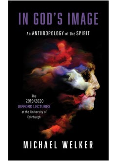 In God's Image: An Anthropology of the Spirit 