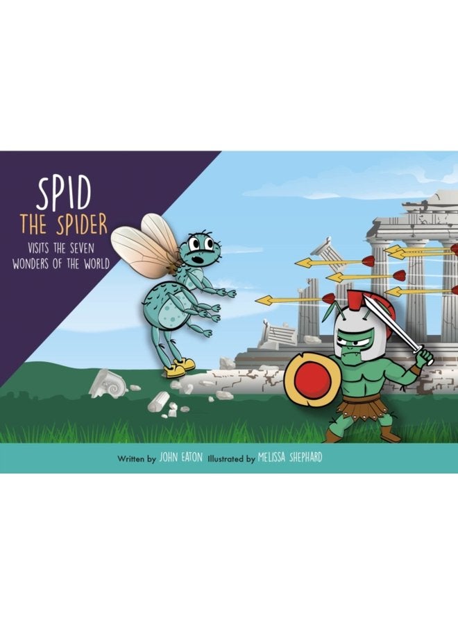 Spid the Spider Visits the Seven Wonders of the World 4 - Paperback
