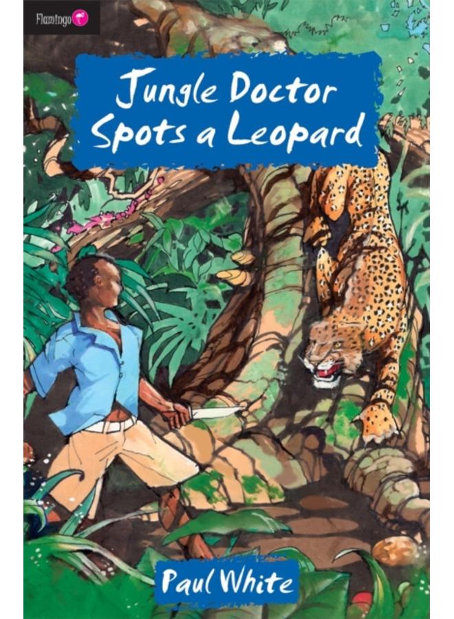 Jungle Doctor Spots a Leopard 