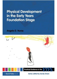 Physical Development in the Early Years Foundation Stage 