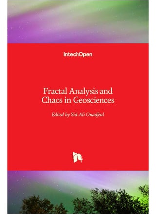 Fractal Analysis and Chaos in Geosciences - pzsku/Z84663FDD9E2E805E92A3Z/45/_/1731331140/07b96434-f63e-4c6f-9d8c-371ae6b72d49
